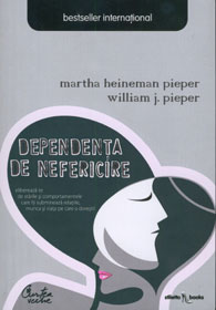 Martha-Heineman_Dependenta-de-nefericire_cop-mare