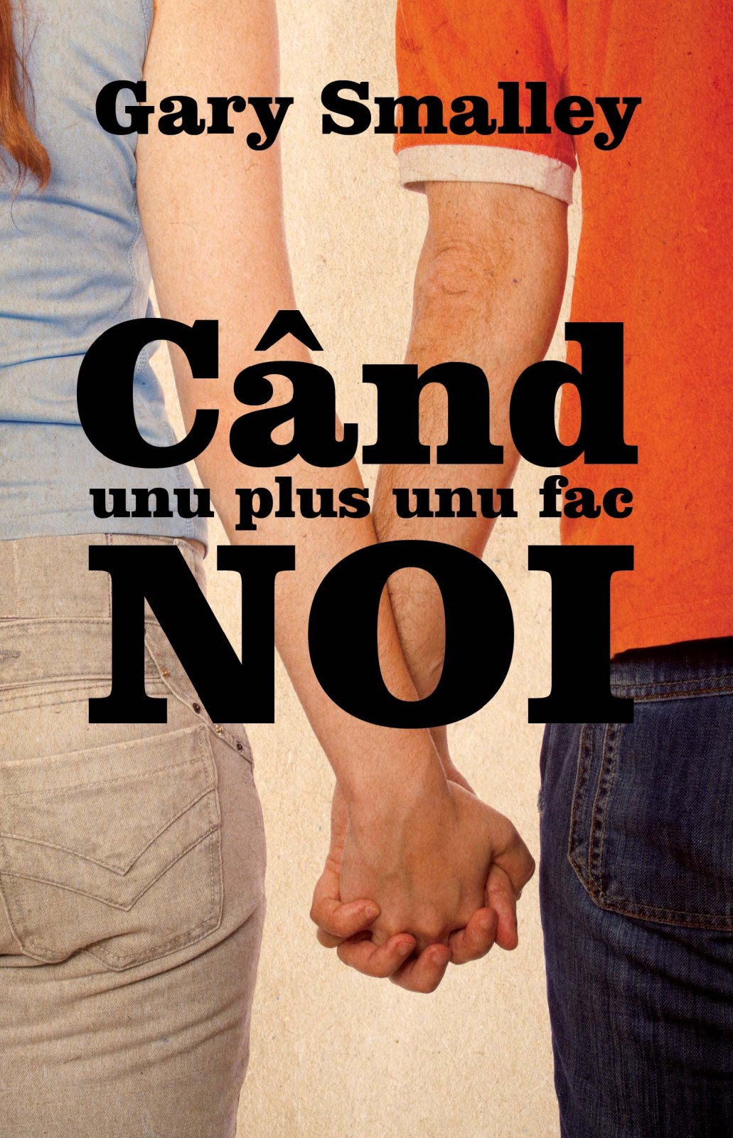 Cand unu plus unu fac NOI _ed. a 2-a