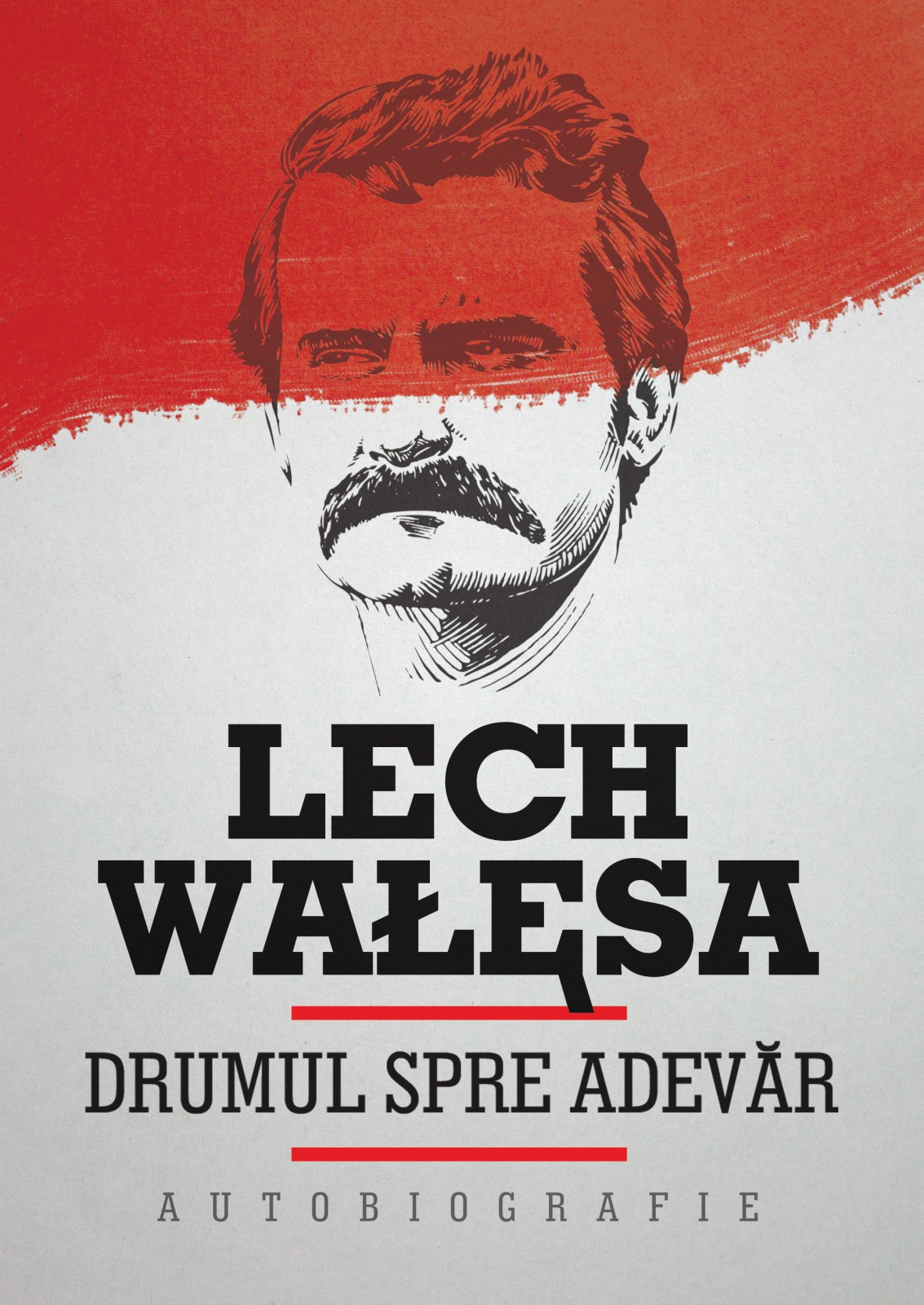 Drumul spre adevar_Lech Walesa