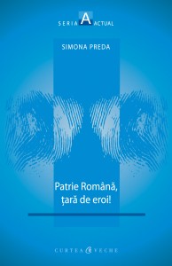 Patrie Romana_tara de eroi