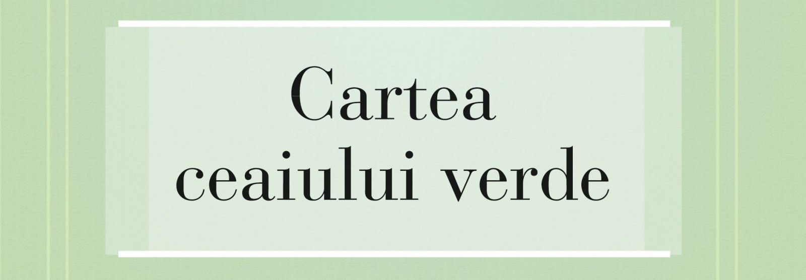 Beneficile ceaiului verde