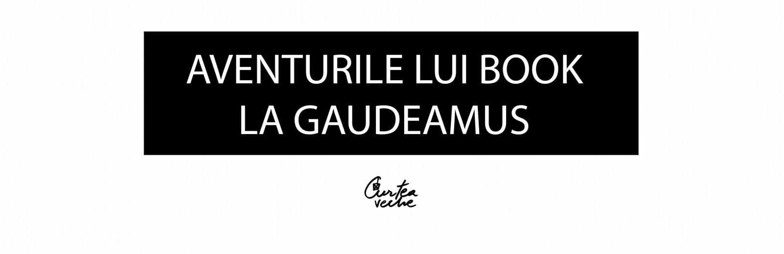 Cititorii de Curtea Veche vor descoperi aventurile lui BOOK la Gaudeamus 2012