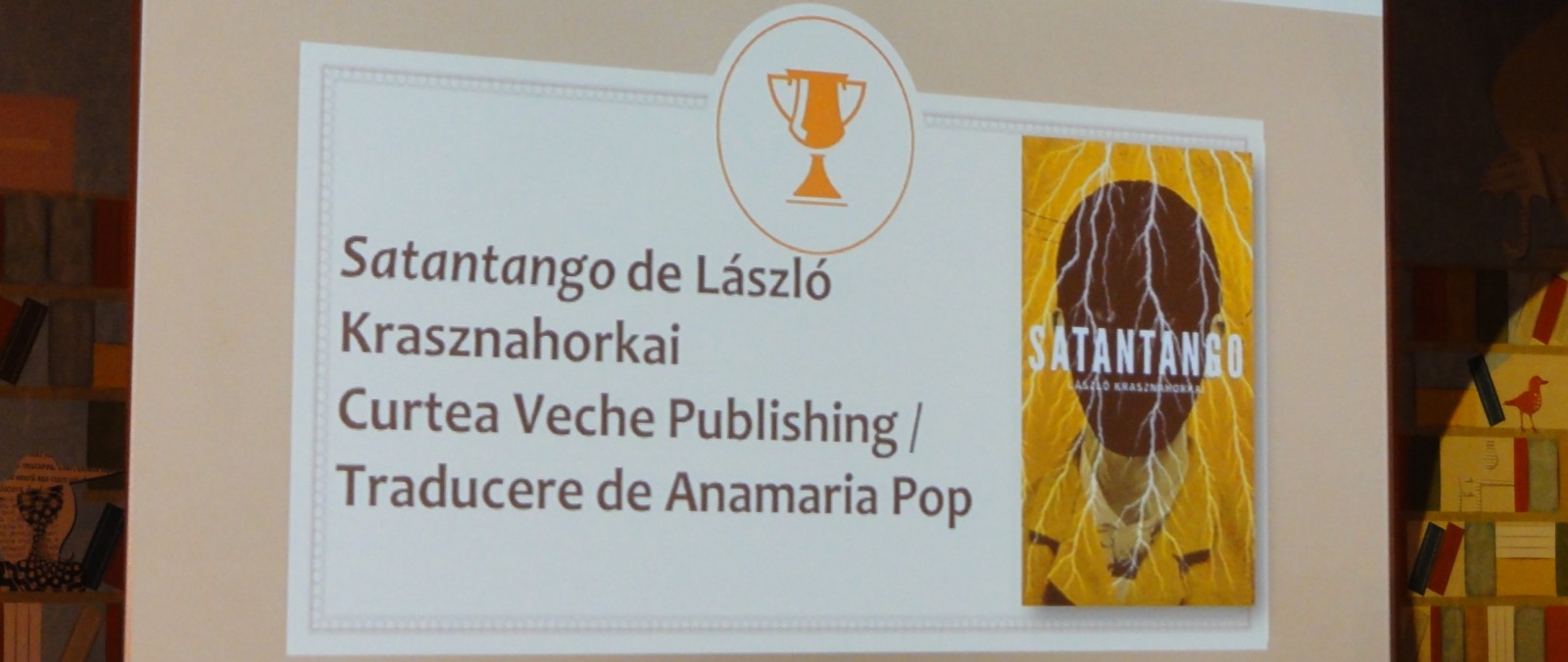 „Satantango”, premiul pentru „Cea mai bună traducere” la Gala Bun de Tipar 2013
