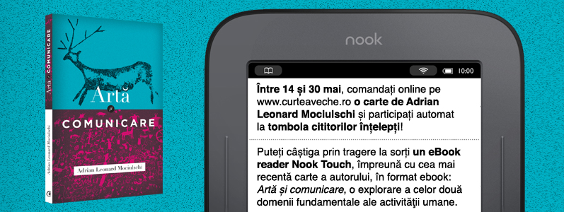 Concursul citiorilor înțelepți – comandați o carte de Adrian Mociulschi și puteți câștiga un eBook reader Nook Touch