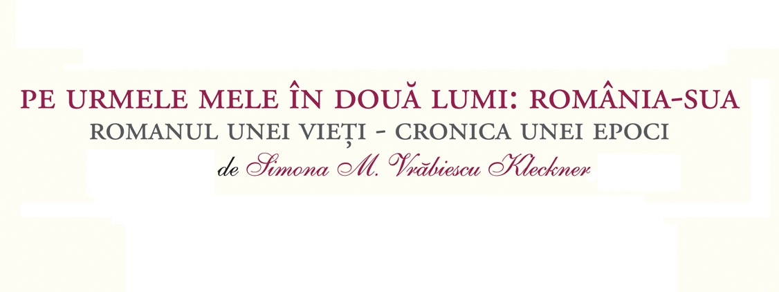 “Pe urmele mele în două lumi: România – SUA”  lansare de carte în Craiova, Calafat și Timișoara