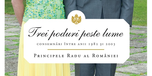 Lansarea volumului “Trei poduri peste lume” de ASR Principele Radu al României
