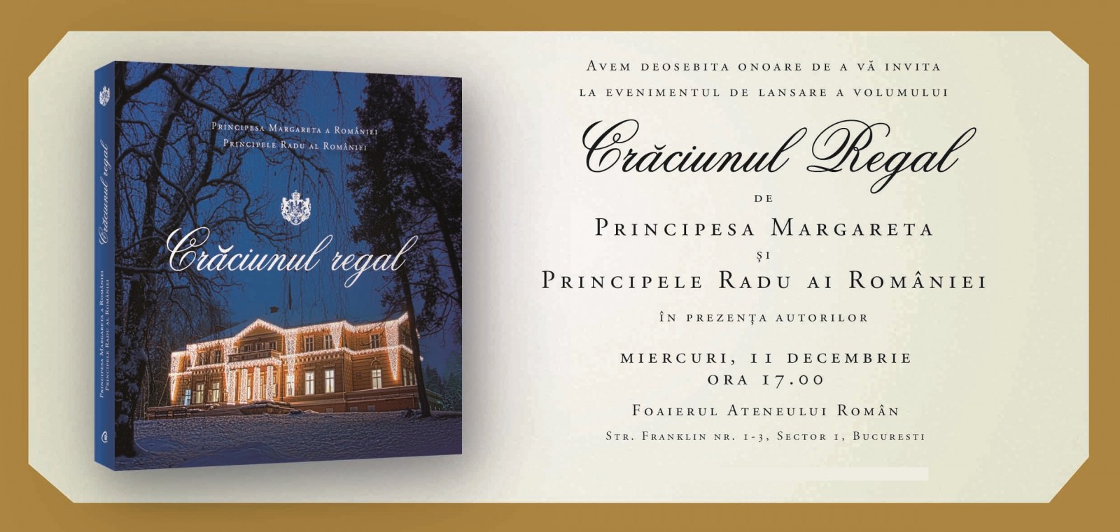 Curtea Veche Publishing sărbătoreşte “Crăciunul regal” la Ateneul Român: un nou volum în colecţia “Cărţi Regale”