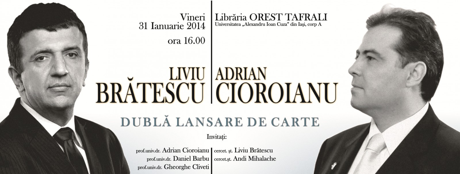 “Cea mai frumoasă poveste. Câteva adevăruri simple despre istoria românilor”  de Adrian Cioroianu, lansare la Iași
