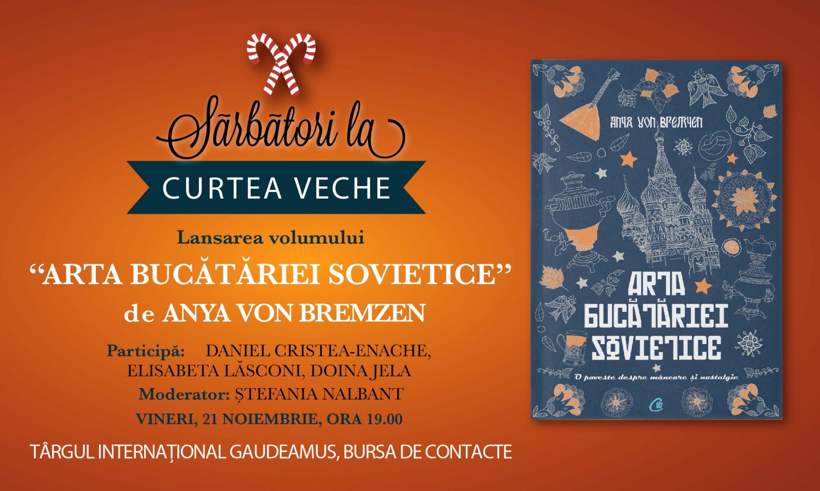 “Arta bucătăriei sovietice” de Anya von Bremzen – lansare de carte la Gaudeamus