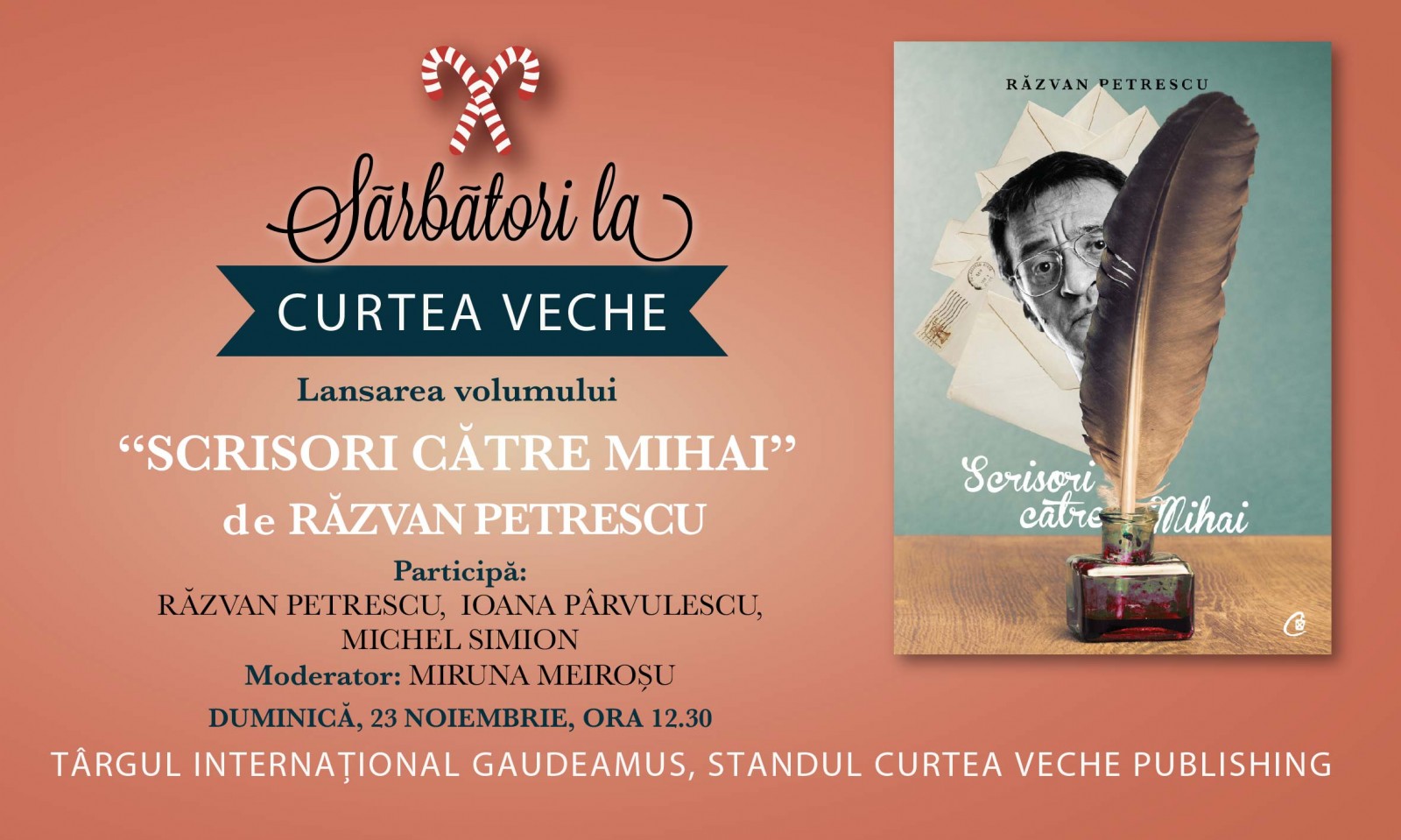 “Scrisori către Mihai” de Răzvan Petrescu – lansare de carte la Gaudeamus