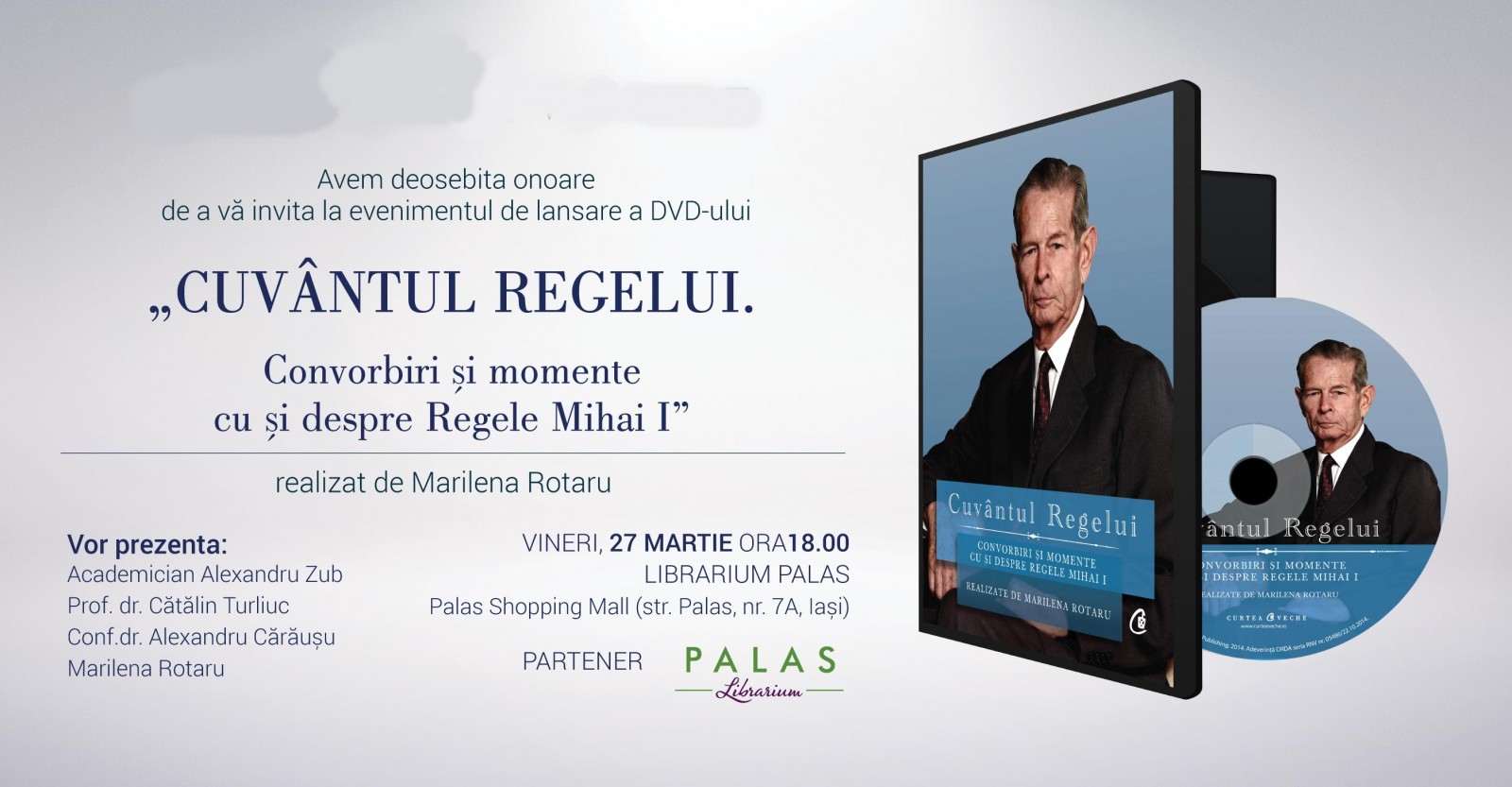 DVD-ul “Cuvântul Regelui”, lansare la Iaşi