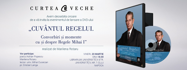 DVD-ul “Cuvântul Regelui”, lansare la Cluj Napoca