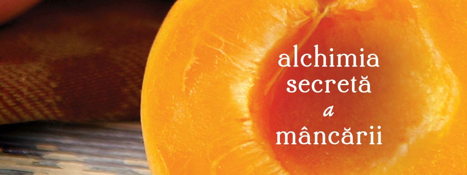 Descoperă alchimia culorilor în volumul „Cartea mistică de bucate”