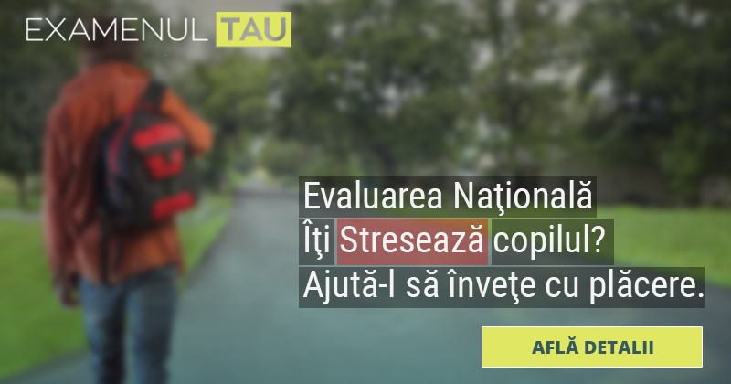 ExamenulTau.ro – platformă online dedicată pregătirii pentru Evaluarea Națională