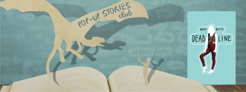 “Deadline” de Adina Rosetti prinde viață la Pop-up Stories Club