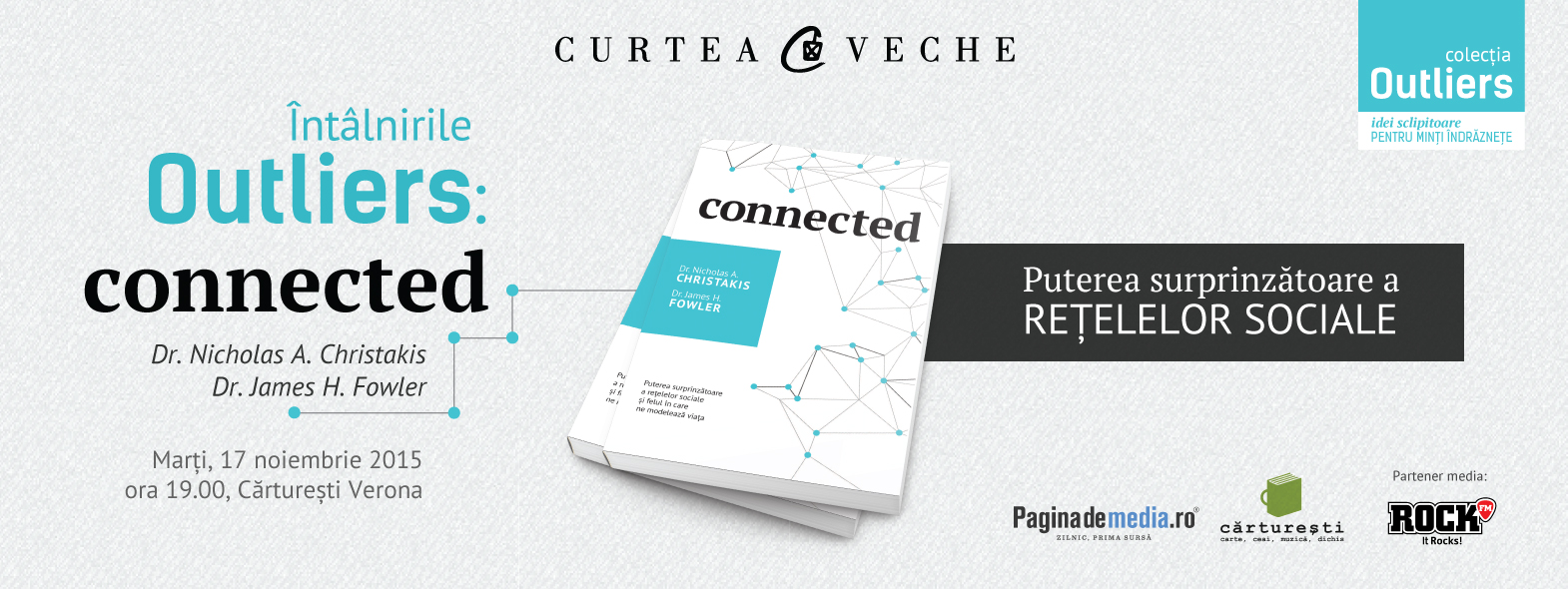 ÎNTÂLNIRILE OUTLIERS: Puterea rețelelor sociale – „Connected” de Christakis & Fowler