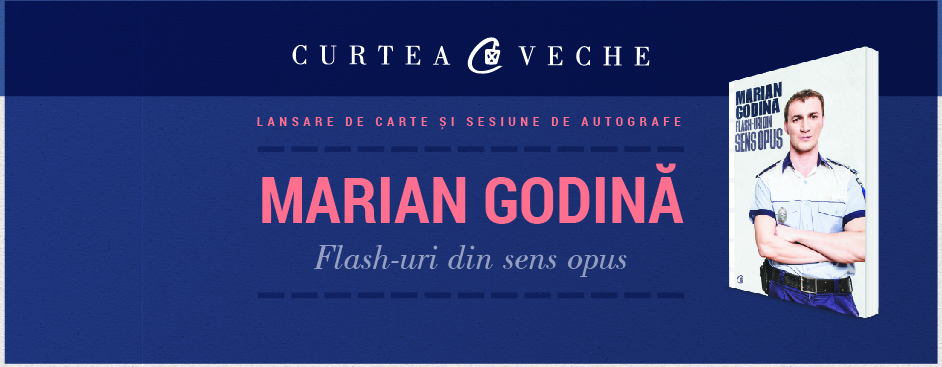 Lansarea volumului “Flash-uri din sens opus” de Marian Godină