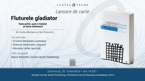 “Fluturele gladiator. Teatru politic, queer & feminist pe scena românească” de Cristina Modreanu și Dan Perjovschi, lansare în cadrul Gaudeamus 2016