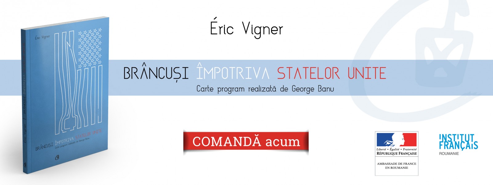 Teatrul Odeon, Institutul Francez și Curtea Veche Publishing au plăcerea de a anunța lansarea de carte și spectacolul la Teatrul Odeon “Brâncuși împotriva Statelor Unite”