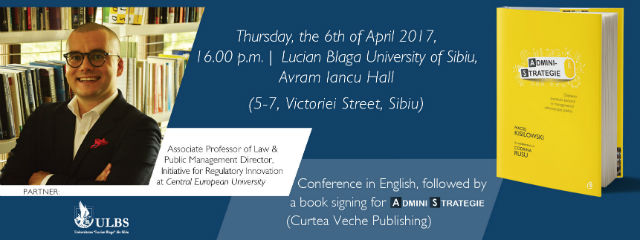 Maciej Kisilowski în conferință la Sibiu: Strategically Innovative Cities in Eastern European Realities