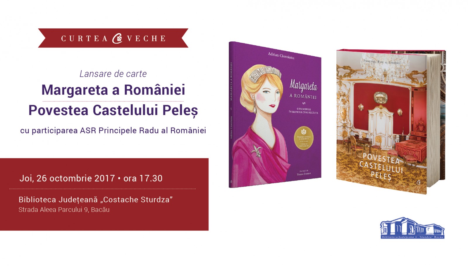 ASR Principele Radu al României – dublă lansare de carte regală la Bacău