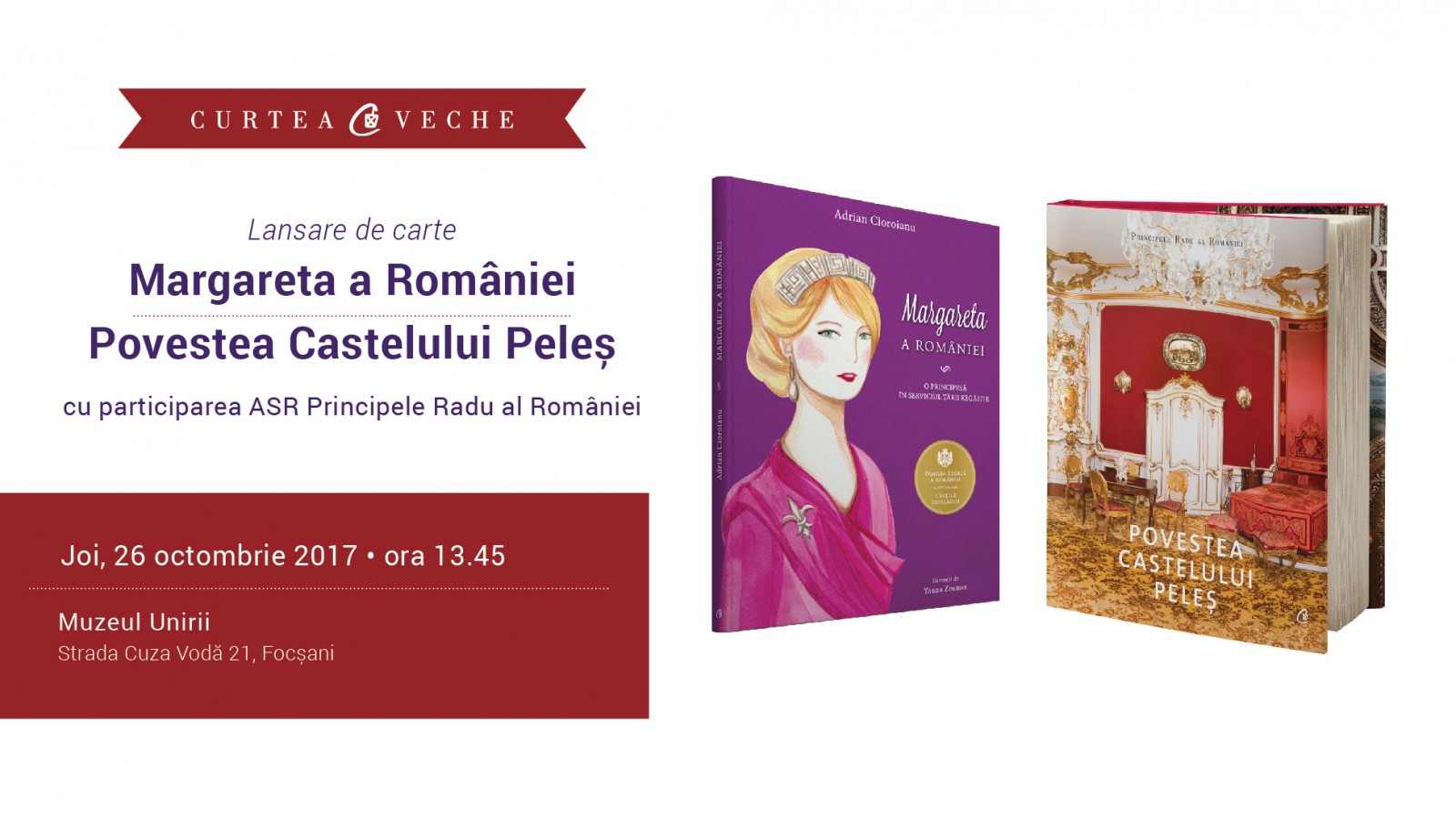 ASR Principele Radu al României – dublă lansare de carte regală la Focșani