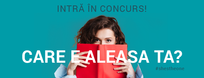 REGULAMENT CONCURS “Care e aleasa ta?”
