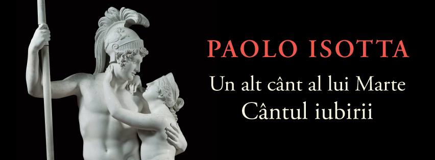 Paolo Isotta – “Un alt cânt al lui Marte. Cântul iubirii”