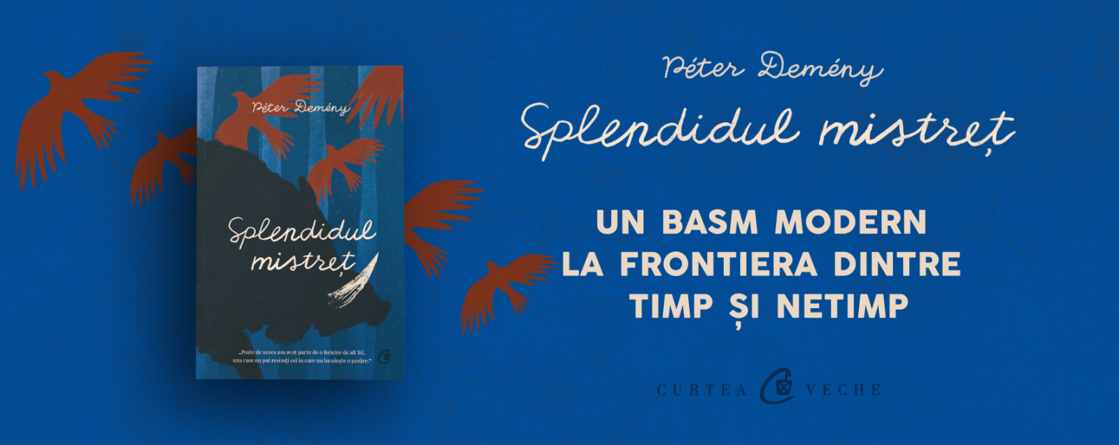 Un basm postmodern la frontiera dintre timp și netimp