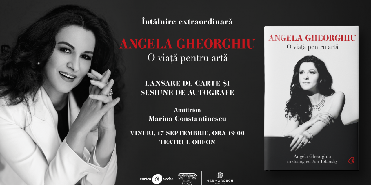 Biografia oficială a sopranei Angela Gheorghiu va fi lansată în România printr-un eveniment extraordinar la Teatrul Odeon