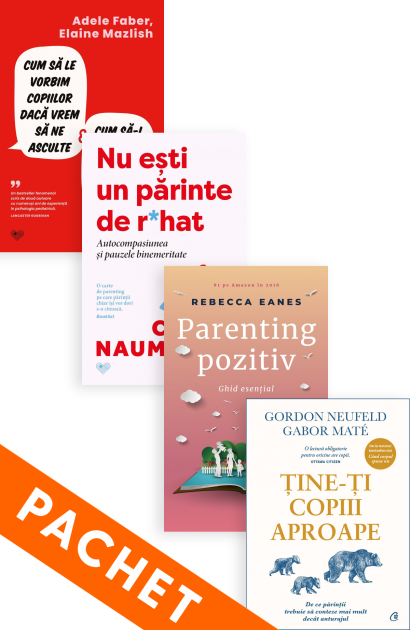 - Pachet „Părinți calmi, copii fericiți“ - Curtea Veche Publishing