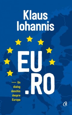Științe Sociale - EU.RO  - Klaus Iohannis - Curtea Veche Publishing