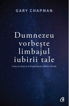  Ebook Dumnezeu vorbește limbajul iubirii tale - Gary Chapman - 