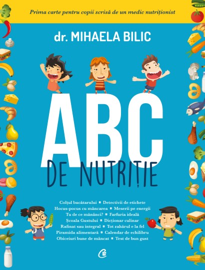 Mihaela Bilic - Ebook ABC de nutriție - Curtea Veche Publishing
