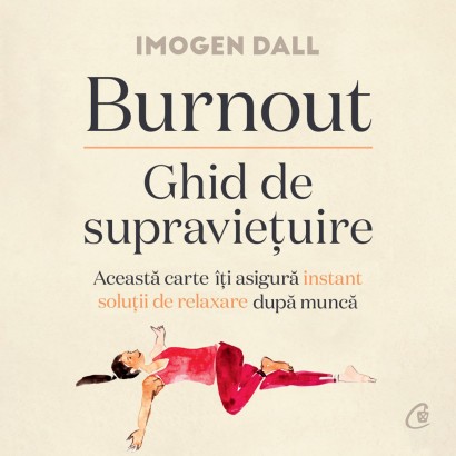 Imogen Dall - Carte dezvoltare personală-Ebook Burnout - Curtea Veche Publishing