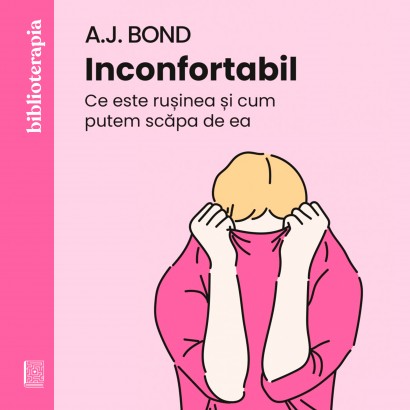 A.J. Bond - Carte dezvoltare personală-Ebook Inconfortabil - Curtea Veche Publishing