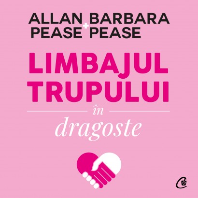 Allan Pease, Barbara Pease - Ebook Limbajul trupului în dragoste - Curtea Veche Publishing