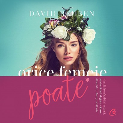 David Reuben - Audiobook Orice femeie poate! - Curtea Veche Publishing