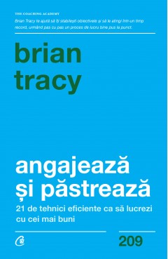 HR - Angajează și păstrează - Brian Tracy - Curtea Veche Publishing