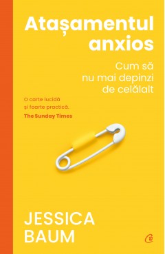 Cărți - Ebook Atașamentul anxios - Jessica Baum - Curtea Veche Publishing