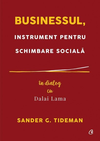 Businessul, instrument pentru schimbare socială