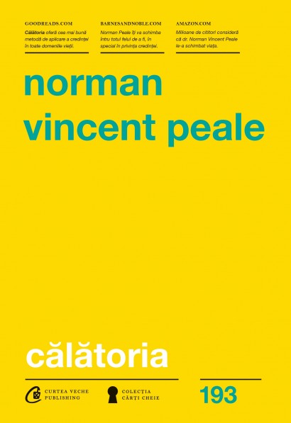 Norman Vincent Peale - Călătoria - Curtea Veche Publishing