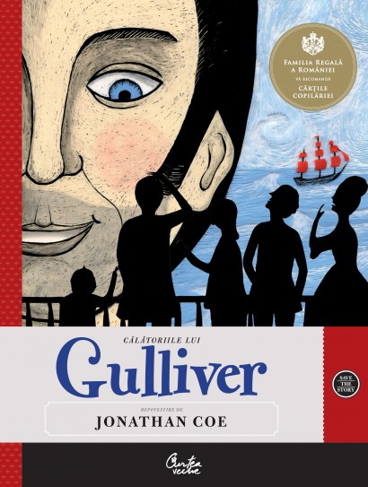 Jonathan Coe - Călătoriile lui Gulliver - Curtea Veche Publishing
