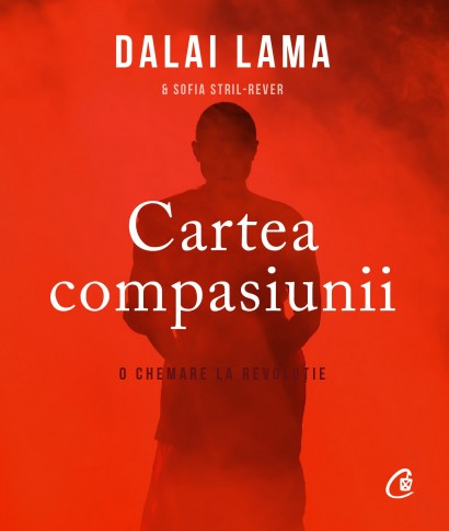 Dalai Lama, Sofia Stril-Rever - Ebook Cartea compasiunii - Curtea Veche Publishing