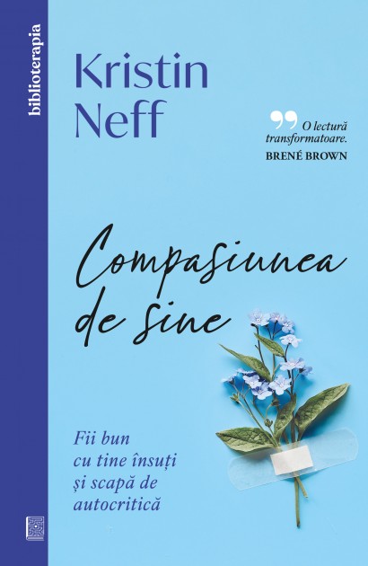 Kristin Neff - Ebook Compasiunea de sine - Curtea Veche Publishing