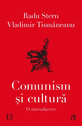 Comunism și cultură. O introducere