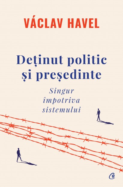 Václav Havel - Ebook Deținut politic și președinte - Curtea Veche Publishing