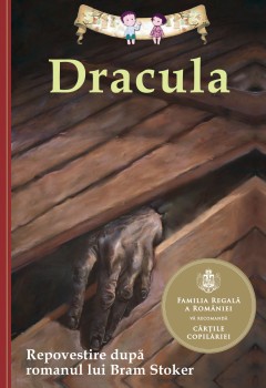 Repovestiri - Dracula - Tania Zamorsky, Jamel Akib, Bram Stoker - Curtea Veche Publishing