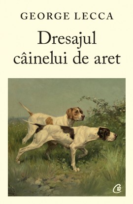 Black Friday - Reduceri - Dresajul câinelui de aret - Promotie