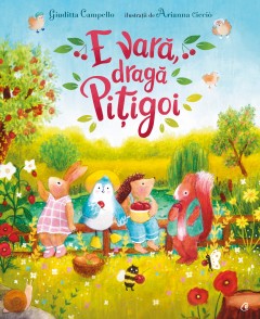 Cărți - E vară, dragă Pițigoi - Giuditta Campello - Curtea Veche Publishing